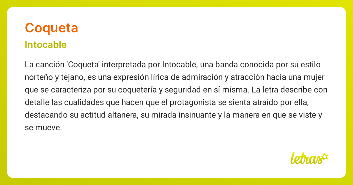 Significado de la canción COQUETA (Intocable) - LETRAS.COM
