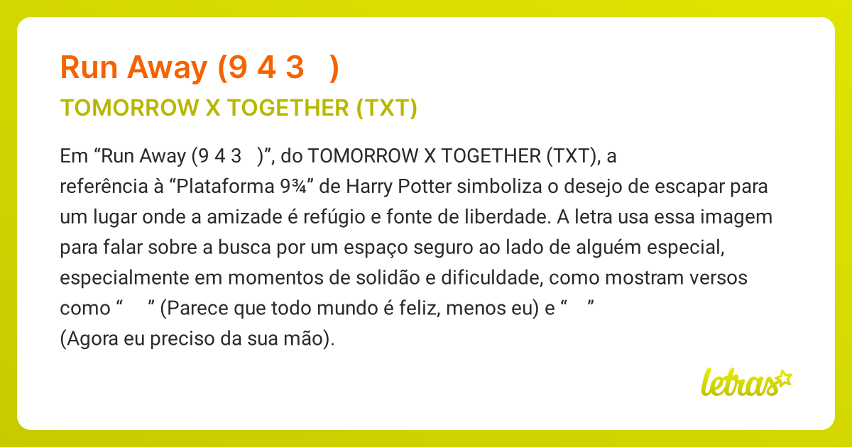 Significado da música Run Away (9와 4분의 3 승강장에서 너를 기다려