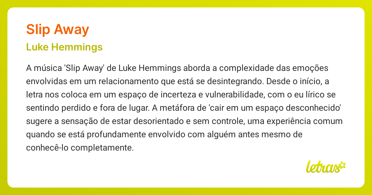 Significado da música SLIP AWAY (Luke Hemmings) LETRAS.MUS.BR