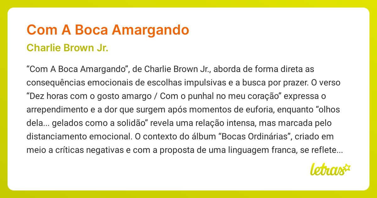 Significado da música COM A BOCA AMARGANDO (Charlie Brown Jr.) - LETRAS ...
