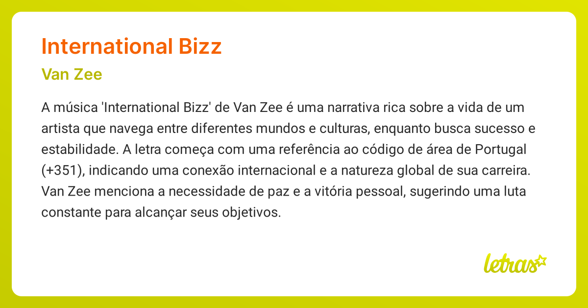 Significado da música INTERNATIONAL BIZZ (Van Zee) - LETRAS.MUS.BR