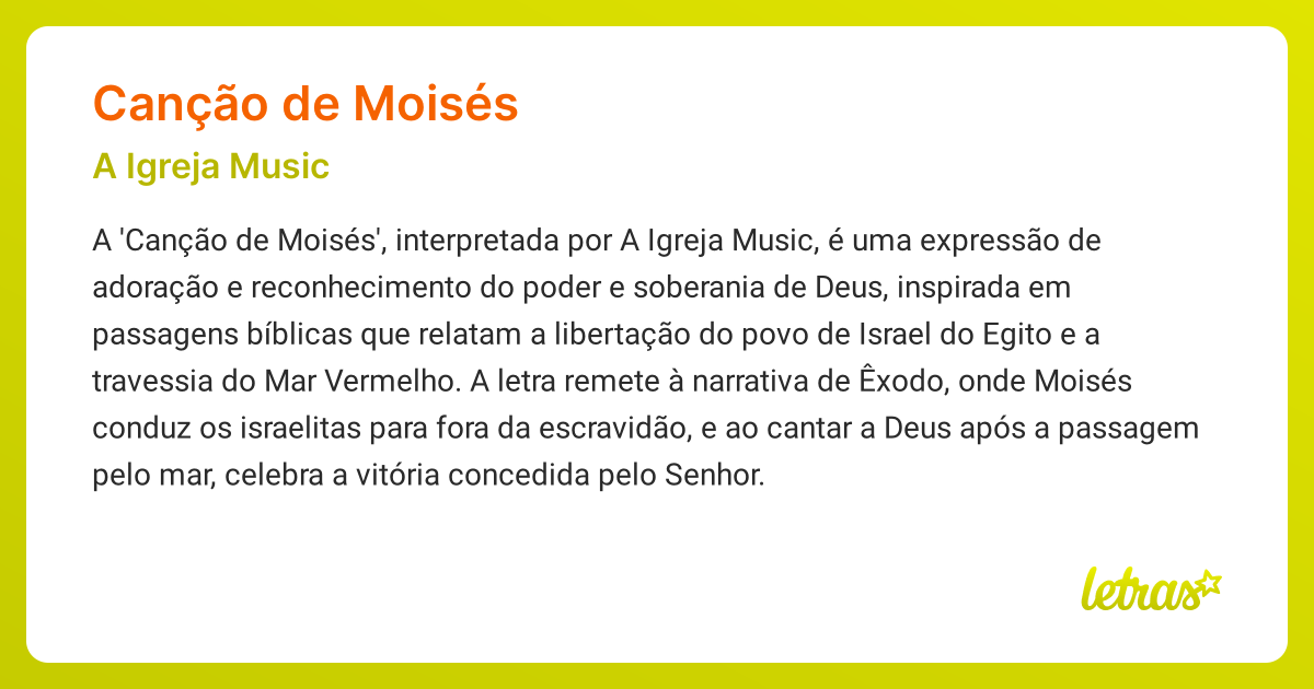 Significado da música CANÇÃO DE MOISÉS (A Igreja Music) - LETRAS.MUS.BR