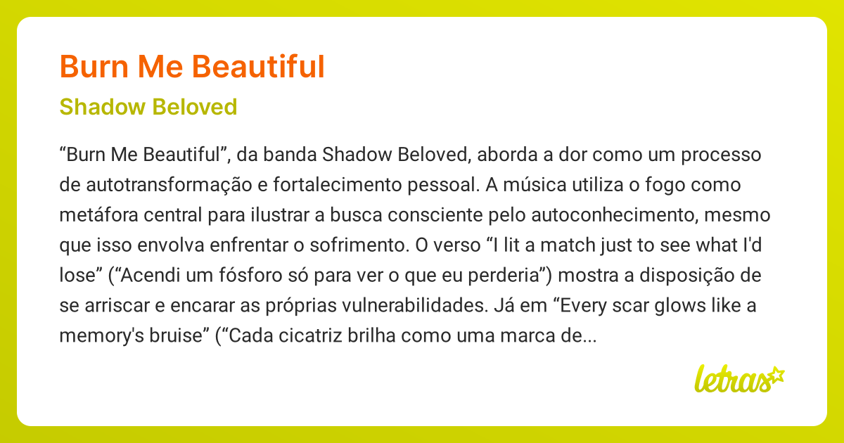 Significado da música BURN ME BEAUTIFUL (Shadow Beloved) - LETRAS.MUS.BR