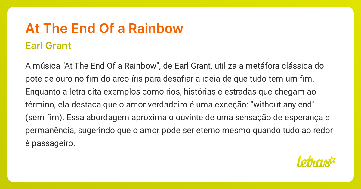 Significado da música AT THE END OF A RAINBOW (Earl Grant) - LETRAS.MUS.BR