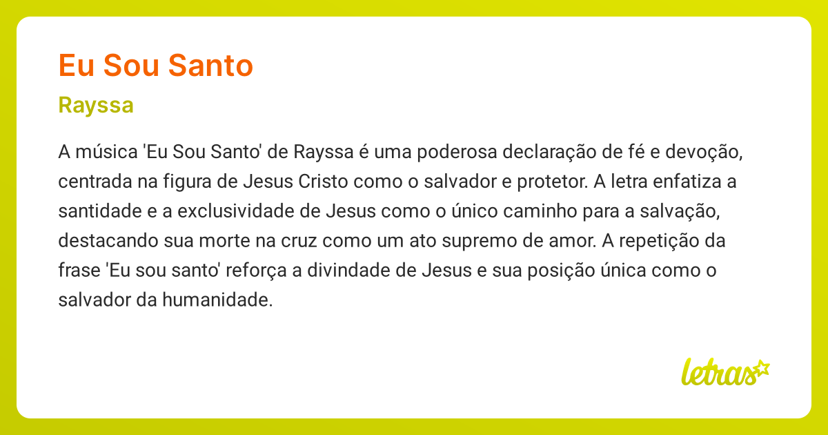 Significado da música EU SOU SANTO (Rayssa) - LETRAS.MUS.BR