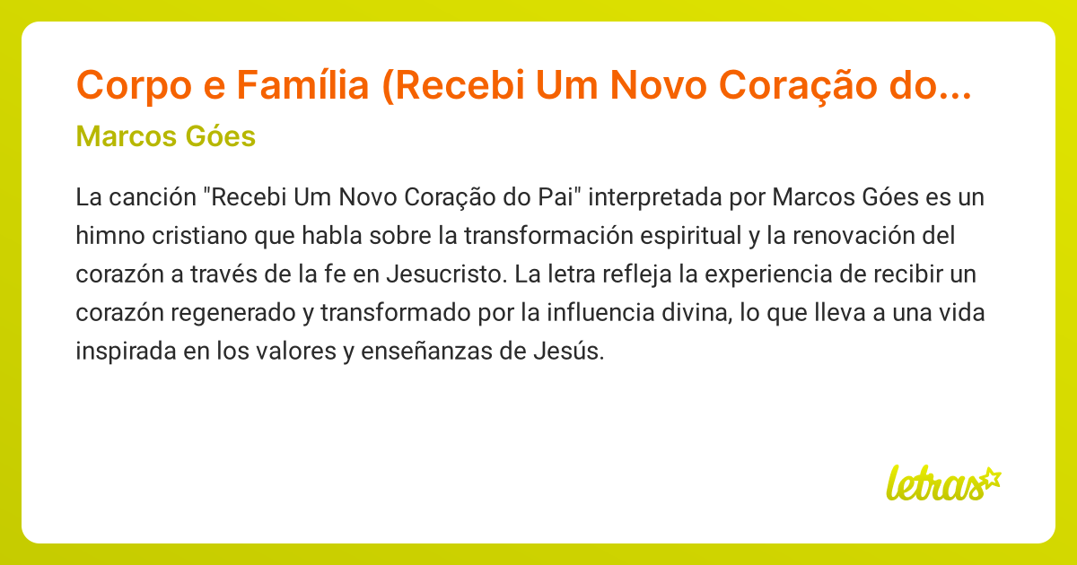 Significado de la canción Corpo e Família (Recebi Um Novo Coração do ...