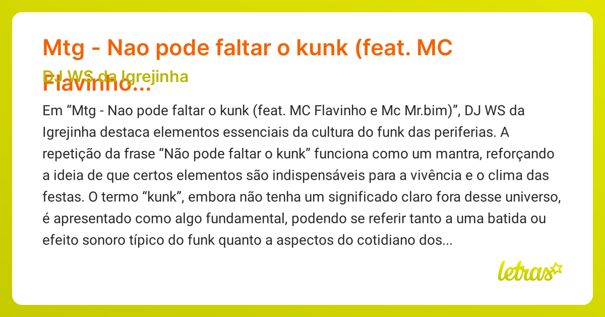 Significado da música Mtg - Nao pode faltar o kunk (feat. MC Flavinho e ...