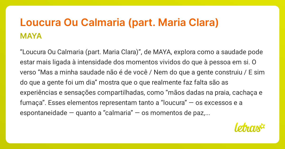 Significado da música Loucura Ou Calmaria (part. Maria Clara) (MAYA ...