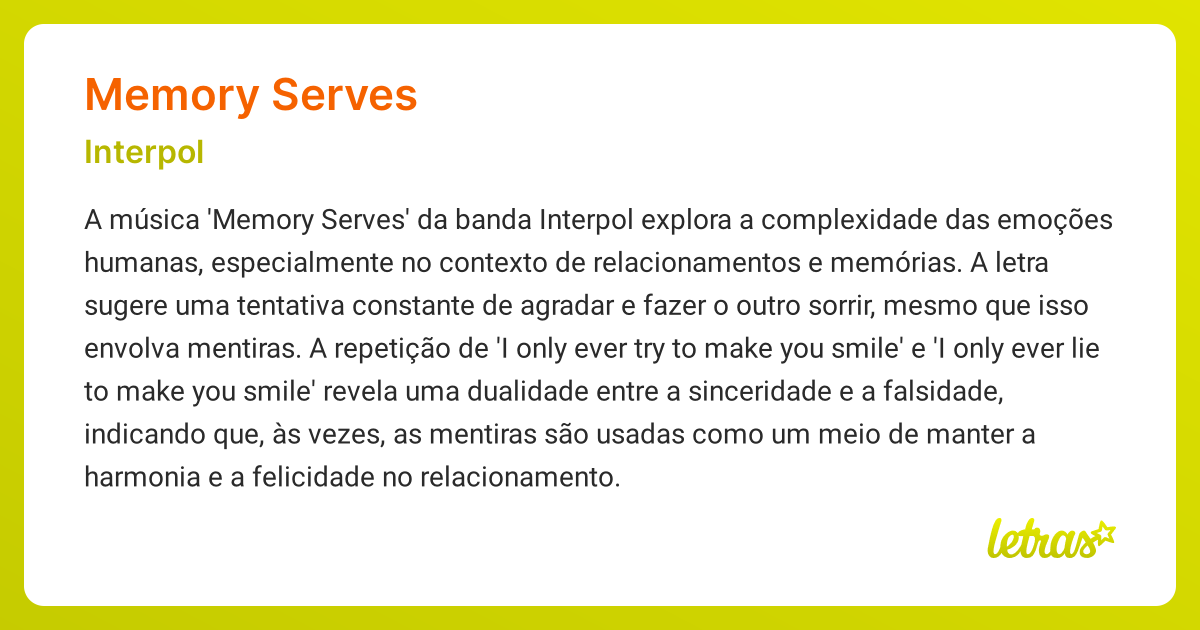 Significado da música MEMORY SERVES (Interpol) - LETRAS.MUS.BR