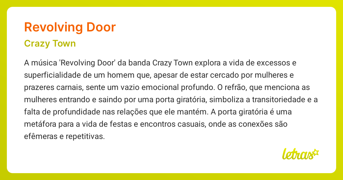 Significado da música REVOLVING DOOR (Crazy Town) LETRAS.MUS.BR