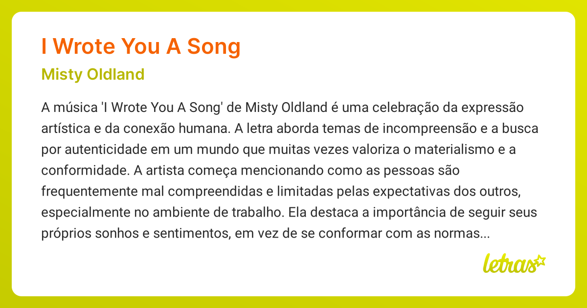 Significado da música I WROTE YOU A SONG (Misty Oldland) - LETRAS.MUS.BR