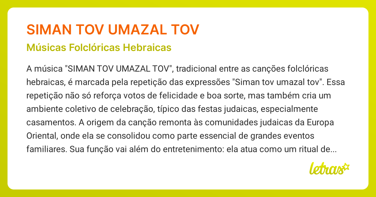 Significado da música SIMAN TOV UMAZAL TOV (Músicas Folclóricas ...