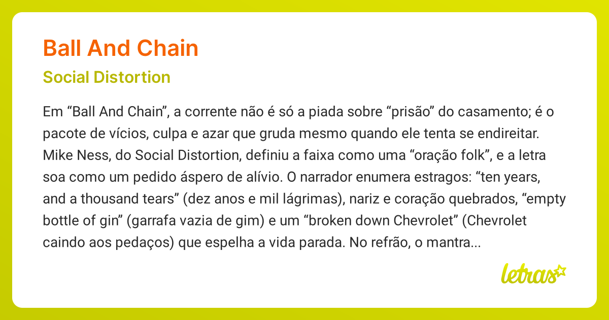 Significado da música BALL AND CHAIN (Social Distortion) LETRAS.MUS.BR