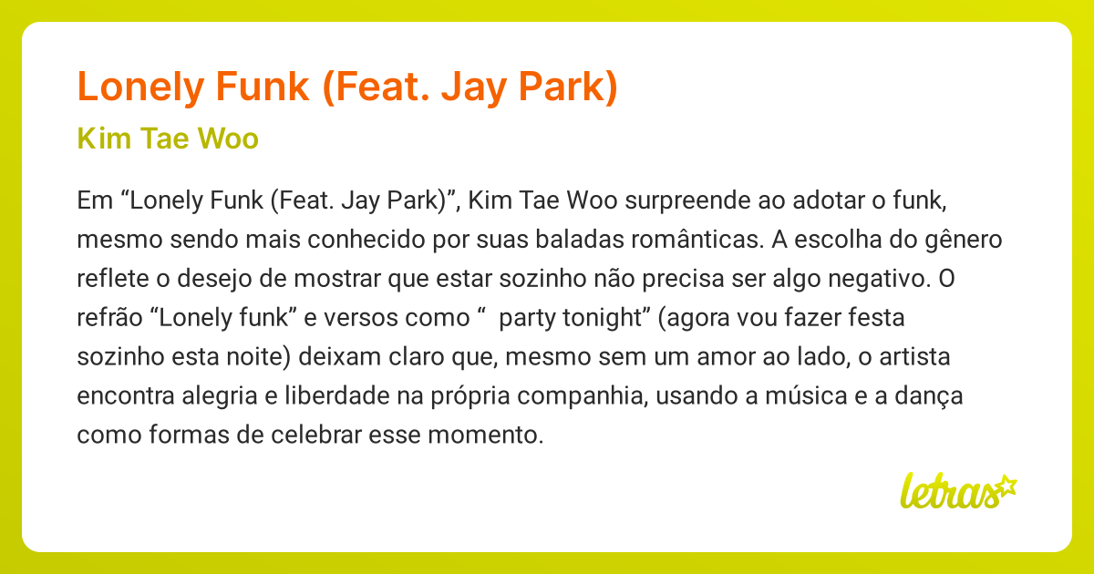 Significado da música LONELY FUNK (FEAT. JAY PARK) (Kim Tae Woo ...