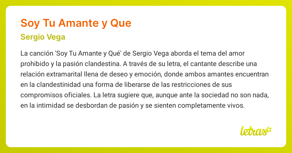 Significado De La Canción Soy Tu Amante Y Que Sergio Vega Letras Com