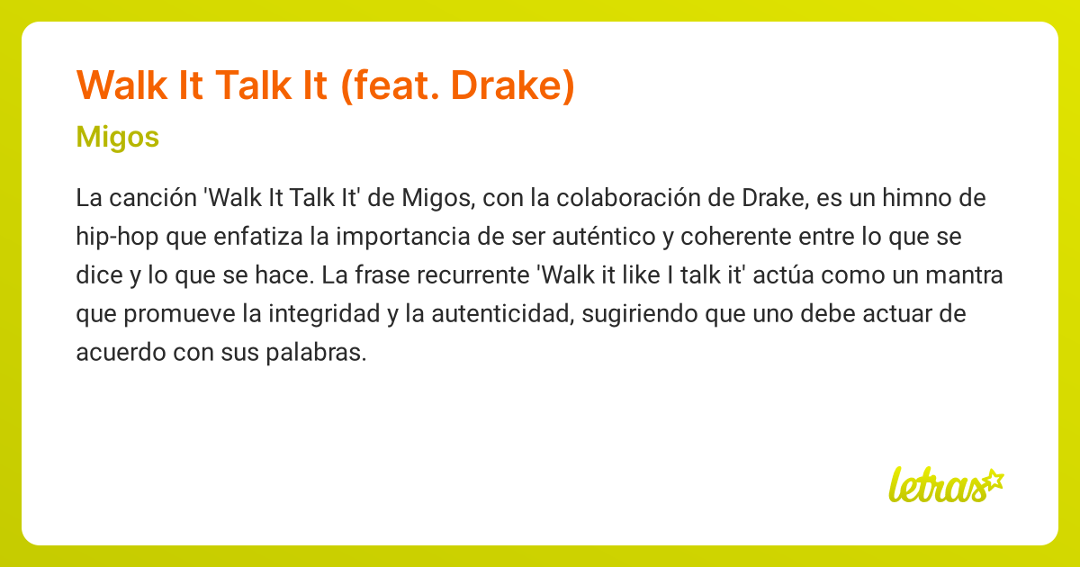 Significado de la canción WALK IT TALK IT (FEAT. DRAKE) (Migos ...