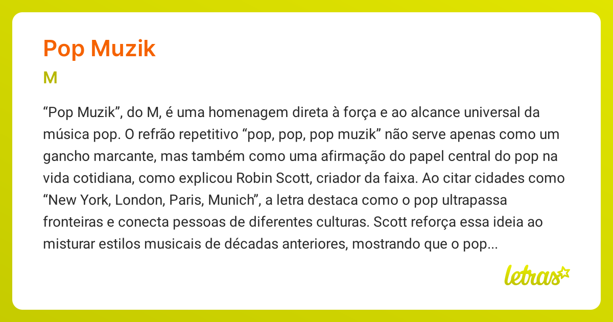 Significado da música POP MUZIK (M) - LETRAS.MUS.BR