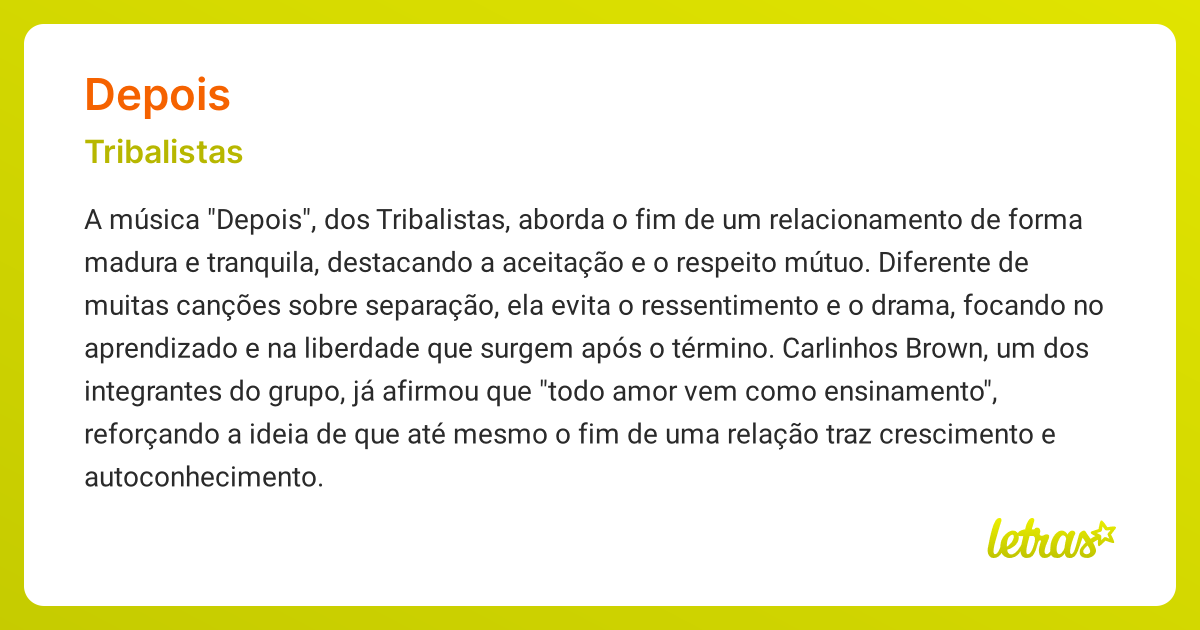 Significado Da Música Depois Tribalistas Letras Mus Br