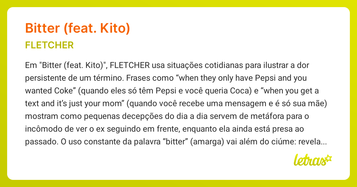 Significado da música BITTER (FEAT. KITO) (FLETCHER) LETRAS.MUS.BR