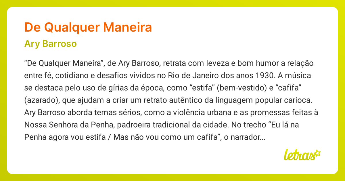 Significado da música DE QUALQUER MANEIRA (Ary Barroso) - LETRAS.MUS.BR