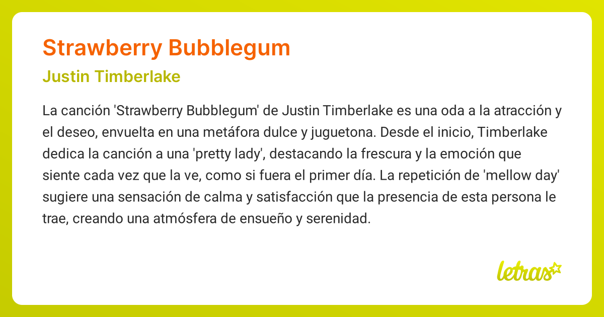 Significado de la canción STRAWBERRY BUBBLEGUM (Justin Timberlake