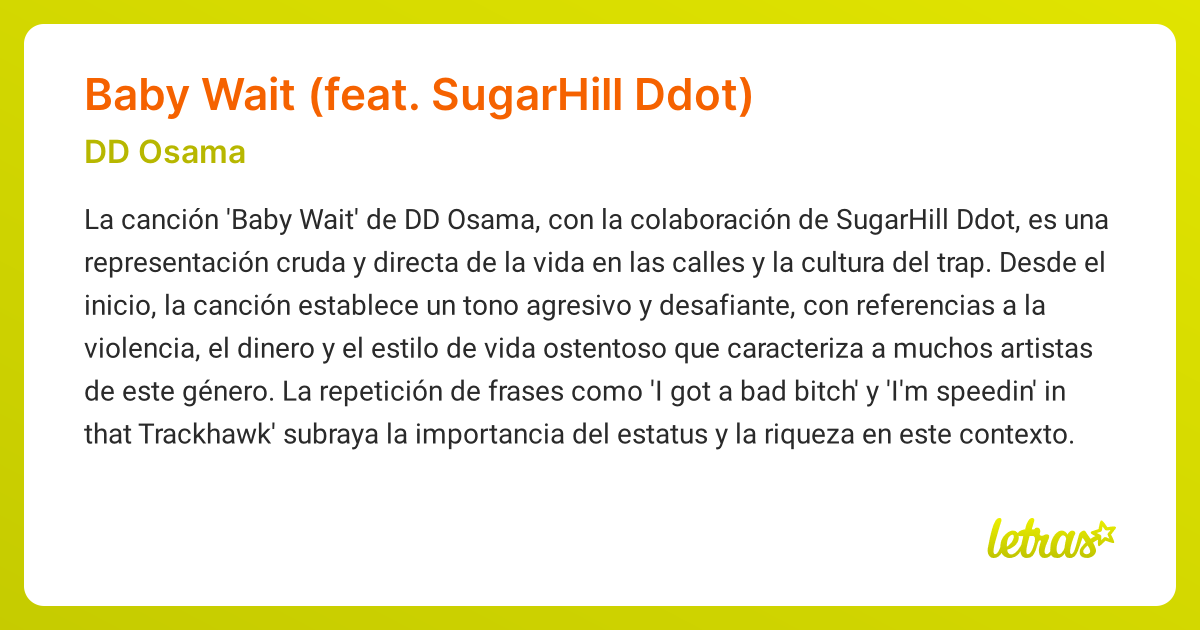 Significado de la canción Baby Wait (feat. SugarHill Ddot) (DD Osama ...