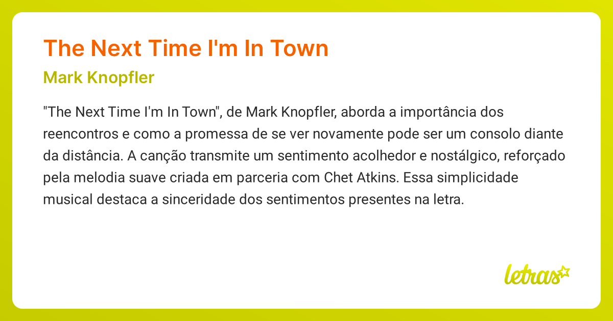 Significado da música THE NEXT TIME I'M IN TOWN (Mark Knopfler ...