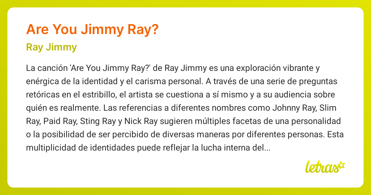 Significado de la canción ARE YOU JIMMY RAY? (Ray Jimmy) - LETRAS.COM