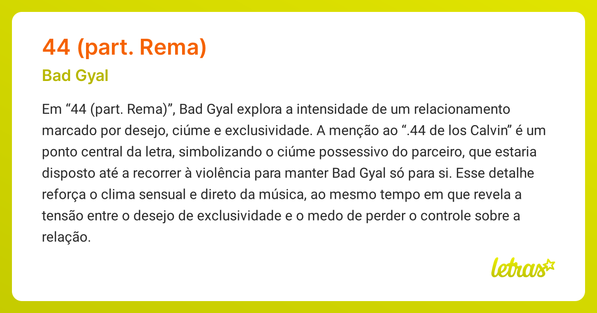 Significado da música 44 (PART. REMA) (Bad Gyal) - LETRAS.MUS.BR
