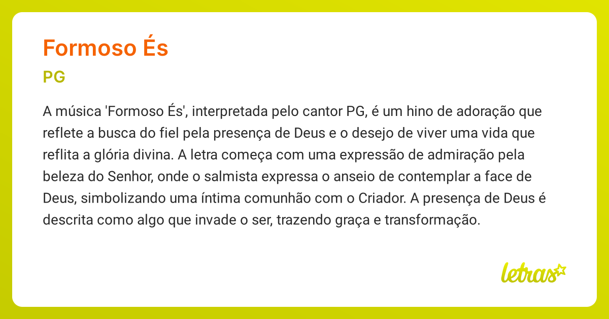 Significado da música FORMOSO ÉS (PG) - LETRAS.MUS.BR