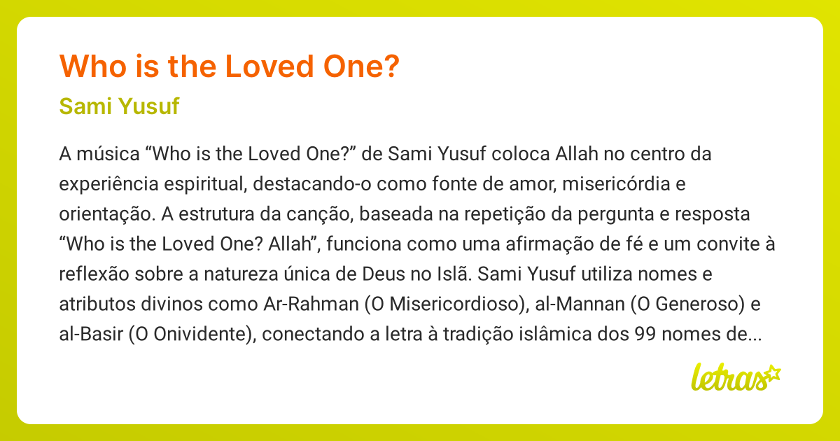 Significado da música WHO IS THE LOVED ONE? (Sami Yusuf) - LETRAS.MUS.BR