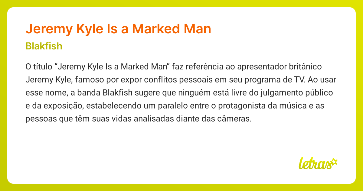 Significado da música JEREMY KYLE IS A MARKED MAN (Blakfish) - LETRAS ...