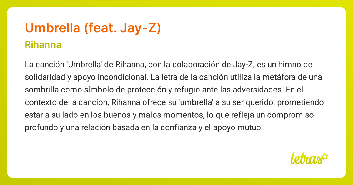 Significado de la canción UMBRELLA (FEAT. JAYZ) (Rihanna)