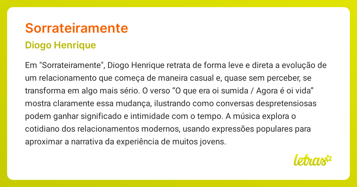 Significado da música SORRATEIRAMENTE (Diogo Henrique) - LETRAS.MUS.BR