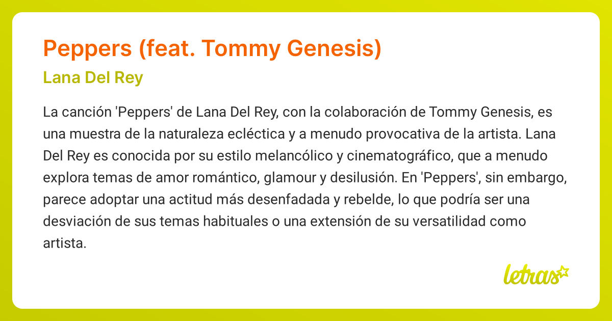 Significado de la canción PEPPERS (FEAT. TOMMY GENESIS) (Lana Del Rey