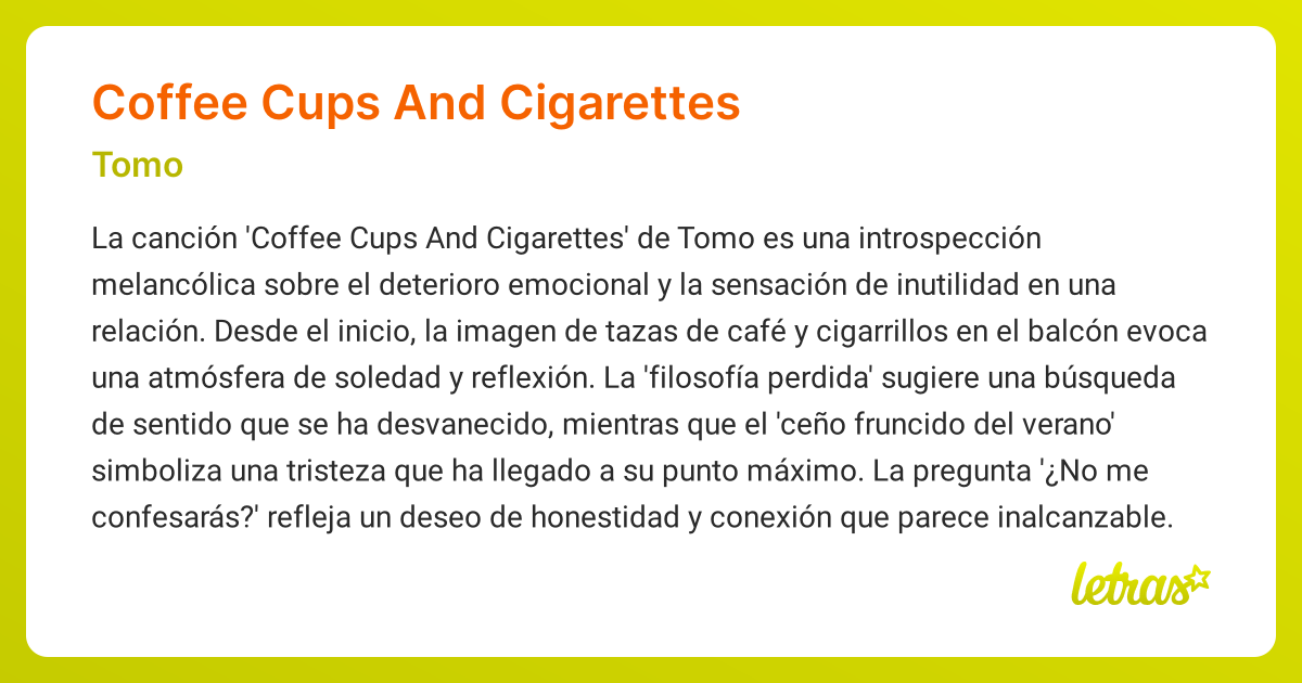 coffee cups and cigarettes tomo Significado de la canción COFFEE CUPS AND CIGARETTES (Tomo)