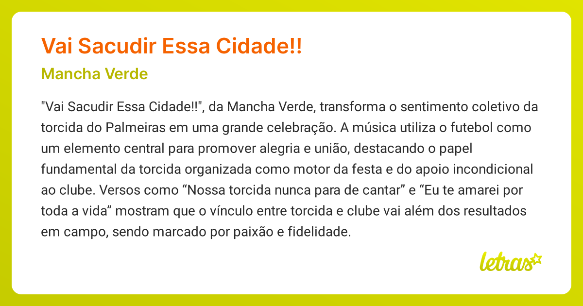 Significado da música VAI SACUDIR ESSA CIDADE!! (Mancha Verde) - LETRAS ...