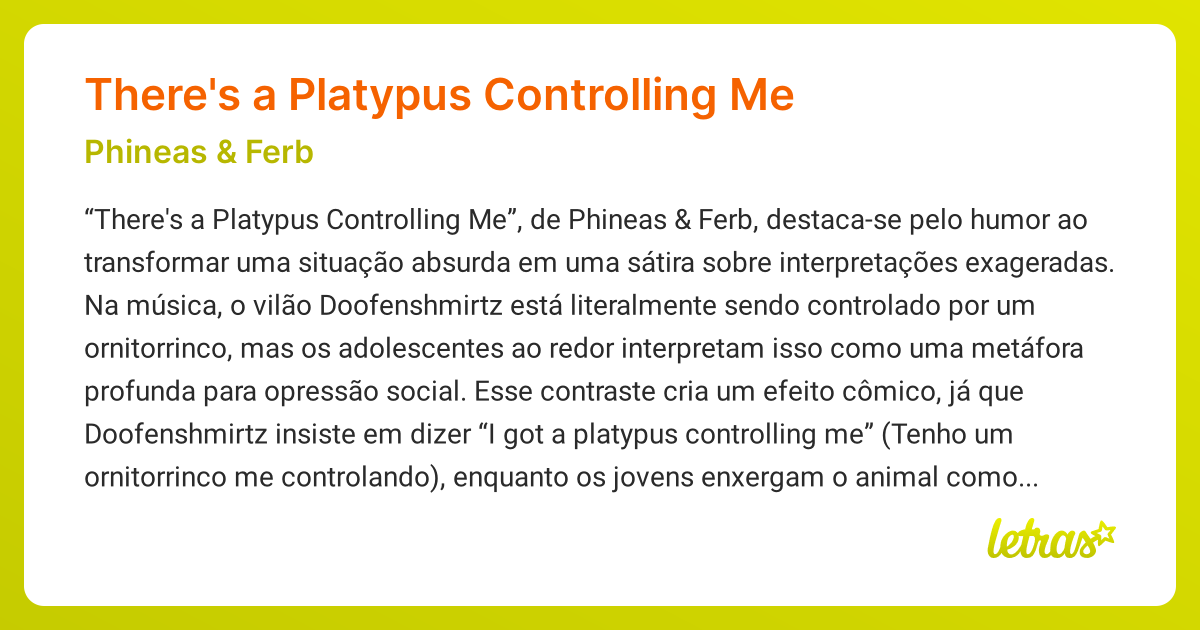 Significado da música There's a Platypus Controlling Me (Phineas & Ferb ...