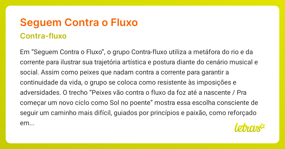 Significado da música SEGUEM CONTRA O FLUXO (Contra-fluxo) - LETRAS.MUS.BR