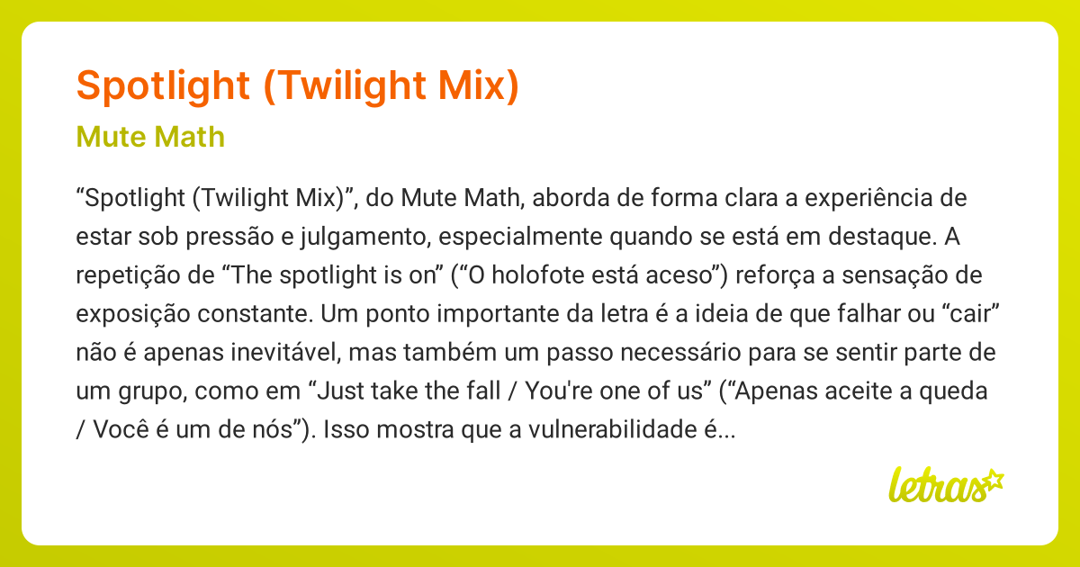 Significado da música SPOTLIGHT (TWILIGHT MIX) (Mute Math) - LETRAS.MUS.BR