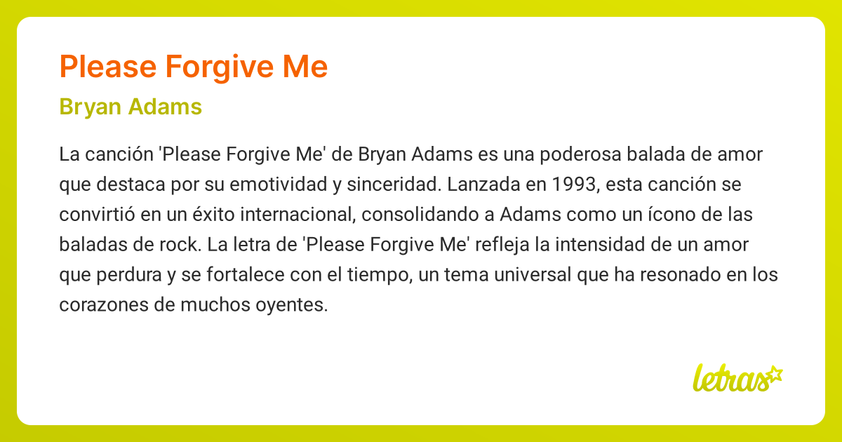 Significado de la canción PLEASE FORGIVE ME (Bryan Adams) - LETRAS.COM