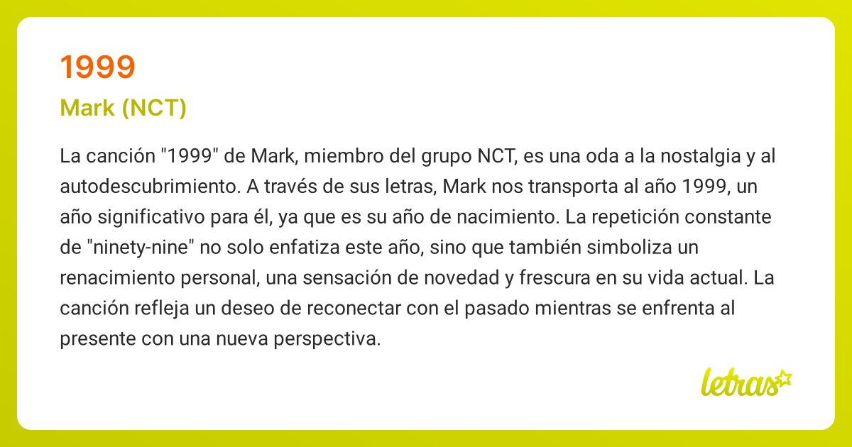 Significado de la canción 1999 (Mark (NCT)) - LETRAS.COM