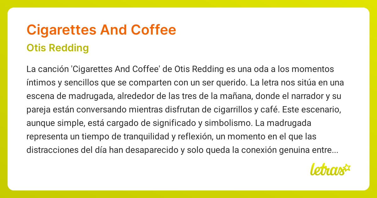 Significado de la canción CIGARETTES AND COFFEE (Otis Redding)