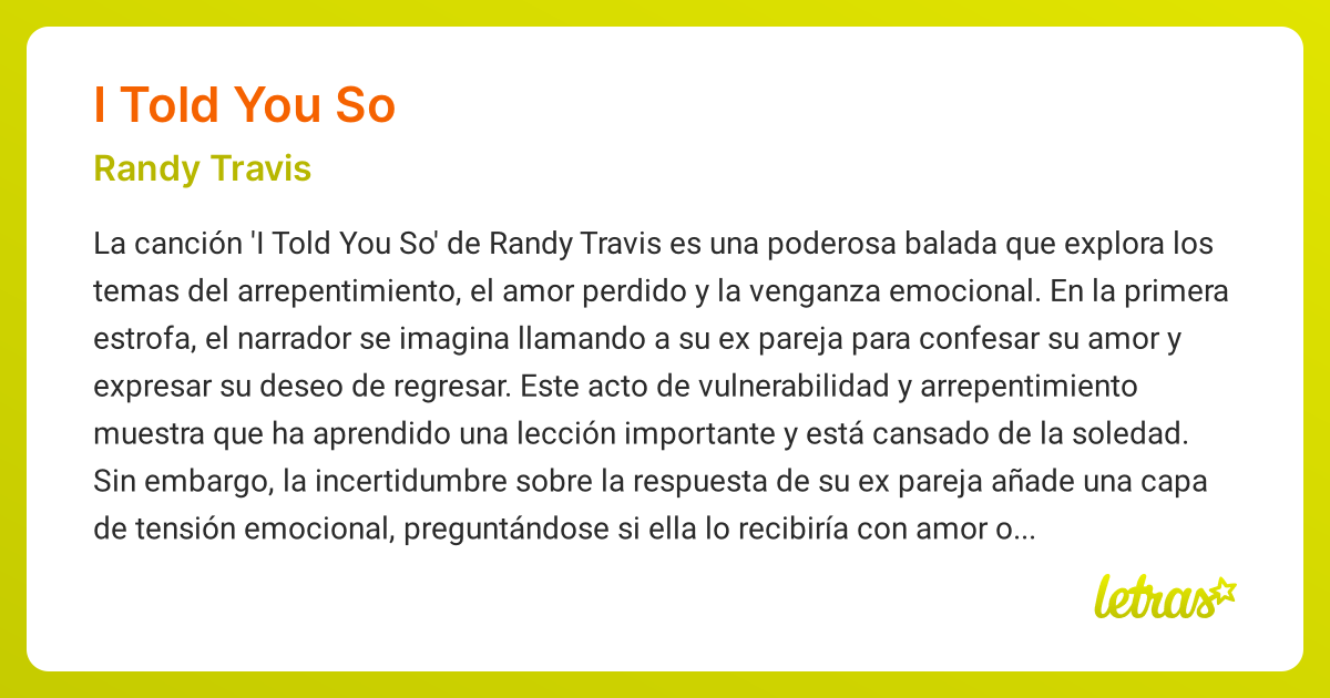Significado de la canción I TOLD YOU SO (Randy Travis) - LETRAS.COM