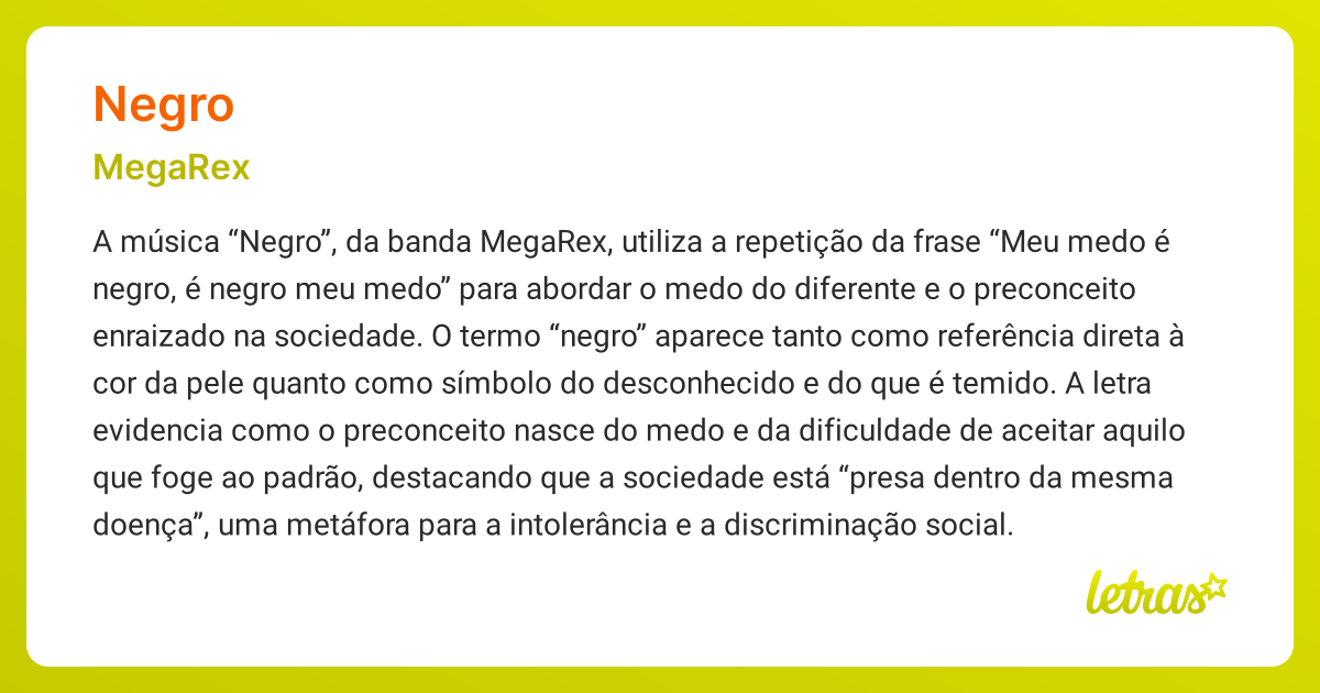 Significado da música NEGRO (MegaRex) - LETRAS.MUS.BR