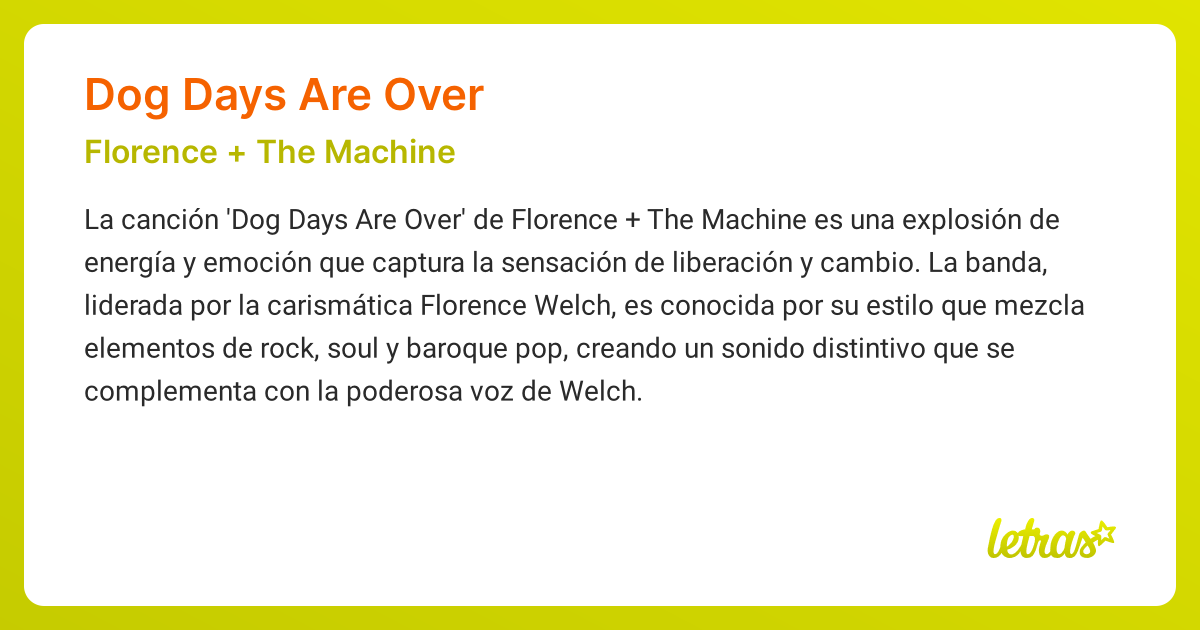 Significado de la canción DOG DAYS ARE OVER (Florence + The Machine