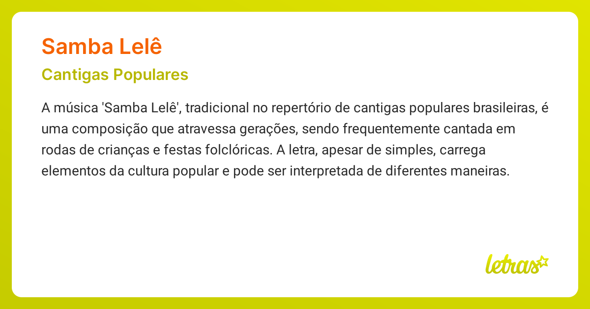 Significado da música SAMBA LELÊ (Cantigas Populares) - LETRAS.MUS.BR