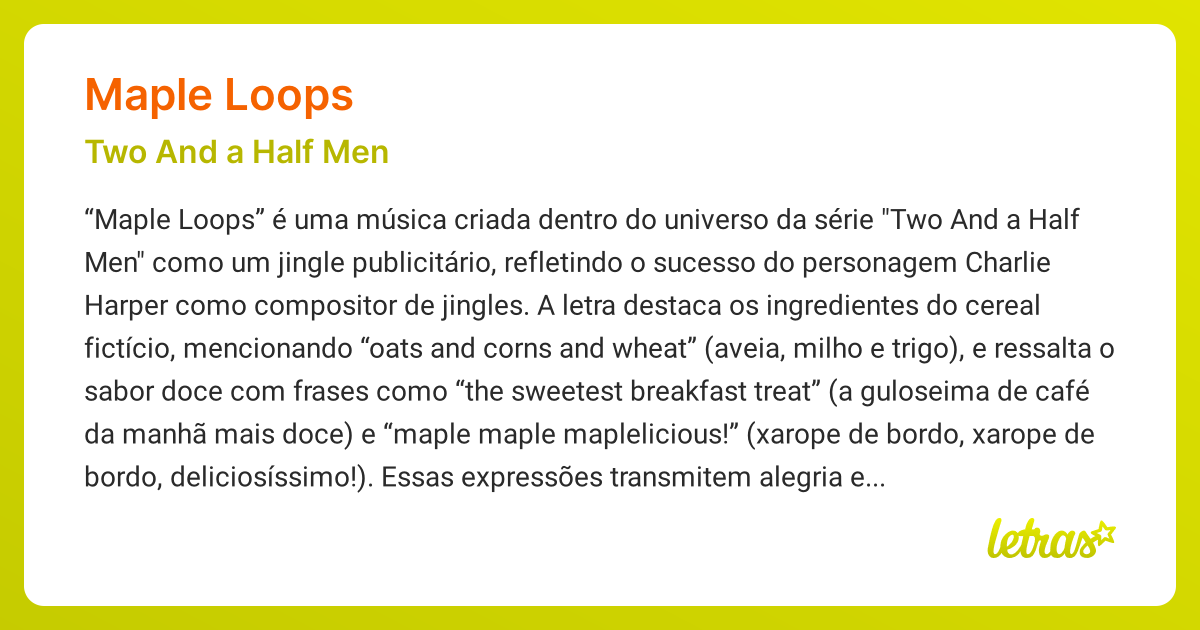 Significado da música MAPLE LOOPS (Two And a Half Men) - LETRAS.MUS.BR