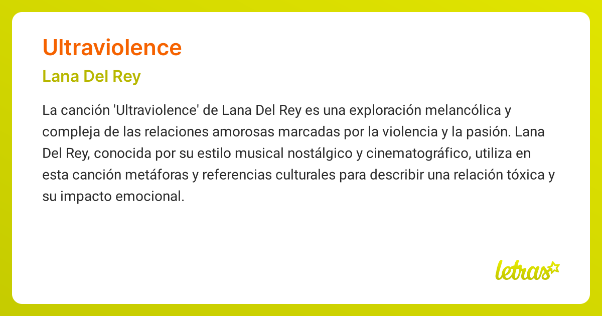 Significado de la canción ULTRAVIOLENCE (Lana Del Rey) - LETRAS.COM