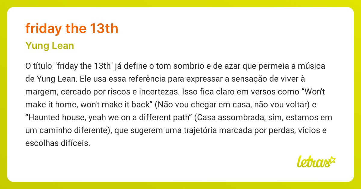 Significado da música FRIDAY THE 13TH (Yung Lean) - LETRAS.MUS.BR